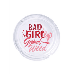 Bad Girl Good Weed Glass Ashtray