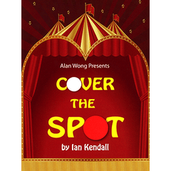 Cover the Spot by Ian Kendall and Alan Wong