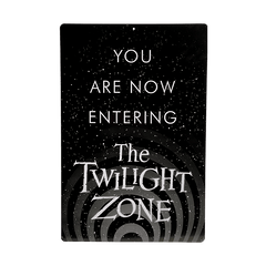 The Twilight Zone: Entering Twilight Zone Metal Sign