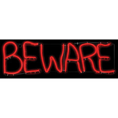 Beware Short Circuit "Light Glo" LED Neon Sign