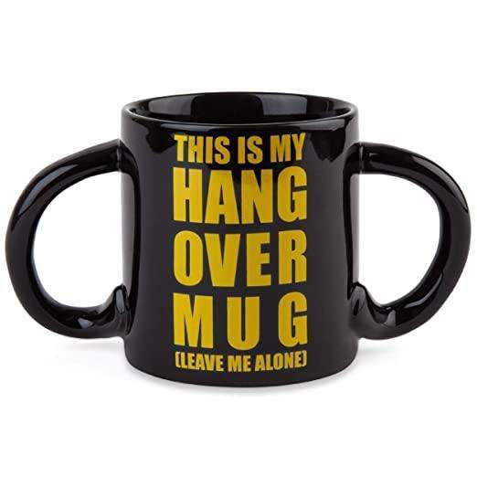 Hangover Coffee Mug Leave Me Alone!