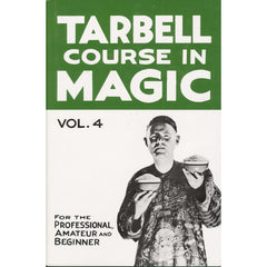 Tarbell Course in Magic Book Volume 4