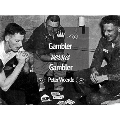 Gambler VS Gambler by Peter Woerde